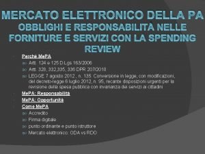 MERCATO ELETTRONICO DELLA PA OBBLIGHI E RESPONSABILIT NELLE