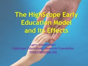 High scope model