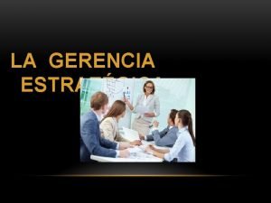 Las 5 ps de la estrategia Las 5 ps de la estrategia