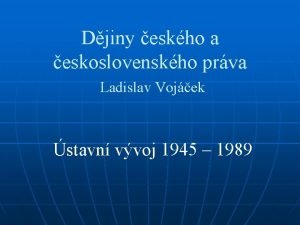 Djiny eskho a eskoslovenskho prva Ladislav Vojek stavn