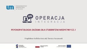 PSYCHOPATOLOGIA OGLNA DLA STUDENTW MEDYCYNY CZ I Magdalena