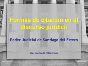 Formas de citacin en el discurso jurdico Poder