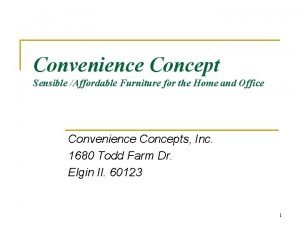 Convenience concepts customer service