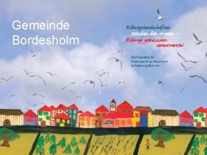 Gemeinde Bordesholm k Gemeinde Bordesholm musikalische und sthetische