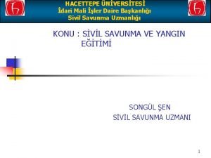 HACETTEPE NVERSTES dari Mali ler Daire Bakanl Sivil