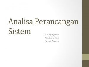 Survei sistem adalah