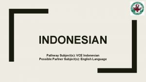 Vce indonesian Vce indonesian