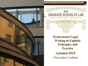 Professional Legal Writing in English Principles and Practice