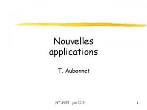 Nouvelles applications T Aubonnet NT LP 078 juin