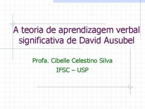 A teoria de aprendizagem verbal significativa de David