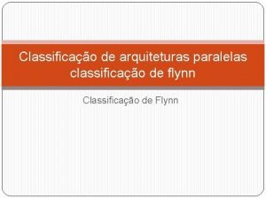 Classificação flynn