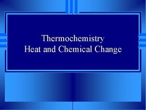 Thermochemistry video