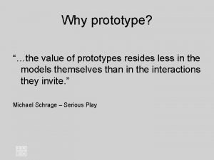 Why prototype the value of prototypes resides less