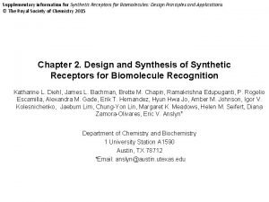 Supplementary information for Synthetic Receptors for Biomolecules Design