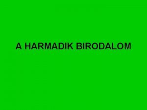 A HARMADIK BIRODALOM A ncizmus I v h