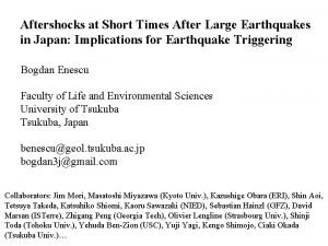 Aftershocks at Short Times After Large Earthquakes in