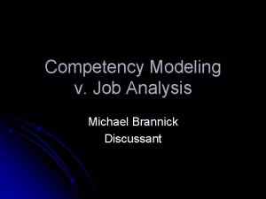 Job analysis vs competency modeling