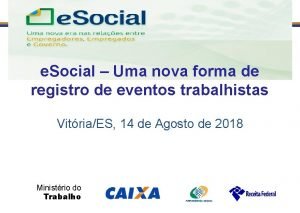 EFDReinf e Social Uma nova forma de registro