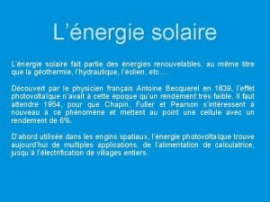 Lnergie solaire fait partie des nergies renouvelables au