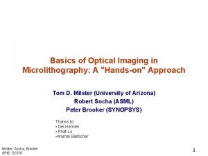 Basics of Optical Imaging in Microlithography A Handson