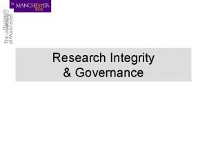 Research Integrity Governance Outline Scope of Research Integrity