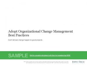 Adopt Organizational Change Management Best Practices Dont let