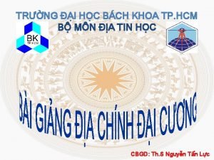 TRNG I HC BCH KHOA TP HCM B