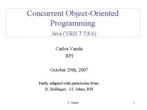 Concurrent ObjectOriented Programming Java VRH 7 7 8