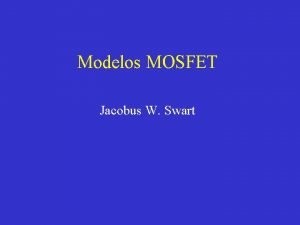 Modelos MOSFET Jacobus W Swart Potencial de Fermi