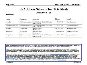 July 2006 doc IEEE 802 11 06841 r