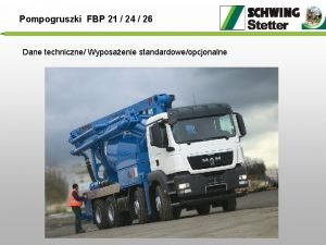 Pompogruszki FBP 21 24 26 Dane techniczne Wyposaenie