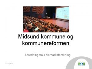 Midsund kommune og kommunereformen Utredning fra Telemarksforskning 10152015