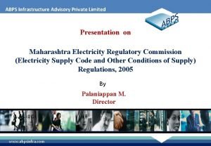 ABPS Infrastructure Advisory Private Limited Presentation on Maharashtra