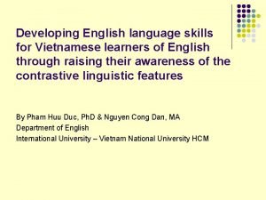 Developing English language skills for Vietnamese learners of