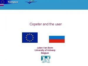 Copeter and the user Julien Van Borm University