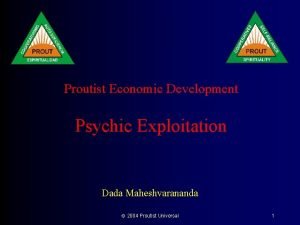 Proutist Economic Development Psychic Exploitation Dada Maheshvarananda 2004