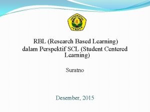 Research based learning adalah