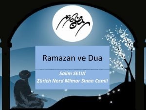 Ramazan ve Dua Salim SELV Zrich Nord Mimar