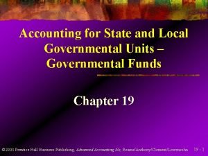 Accounting for State and Local Governmental Units Governmental