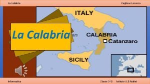 La Calabria Pugliese Lorenzo La Calabria Informatica Classe
