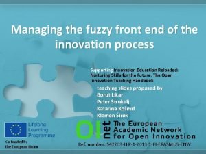 Front-end innovation methodology