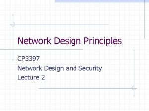 Network design principles