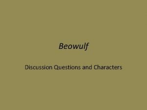 Discussion questions about beowulf