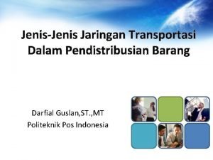 Jenis jaringan transportasi