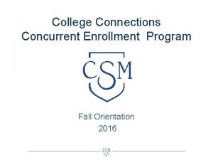 College of san mateo concurrent enrollment