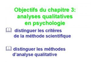 Objectifs du chapitre 3 analyses qualitatives en psychologie