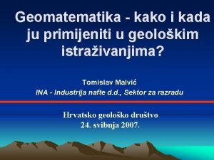 Geomatematika kako i kada ju primijeniti u geolokim