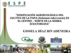 ZONIFICACIN AGROECOLGICA DEL CULTIVO DE LA PAPA Solanum