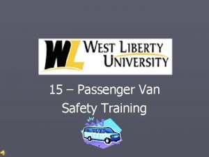 15 passenger van safety training