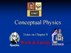 Conceptual physics chapter 8